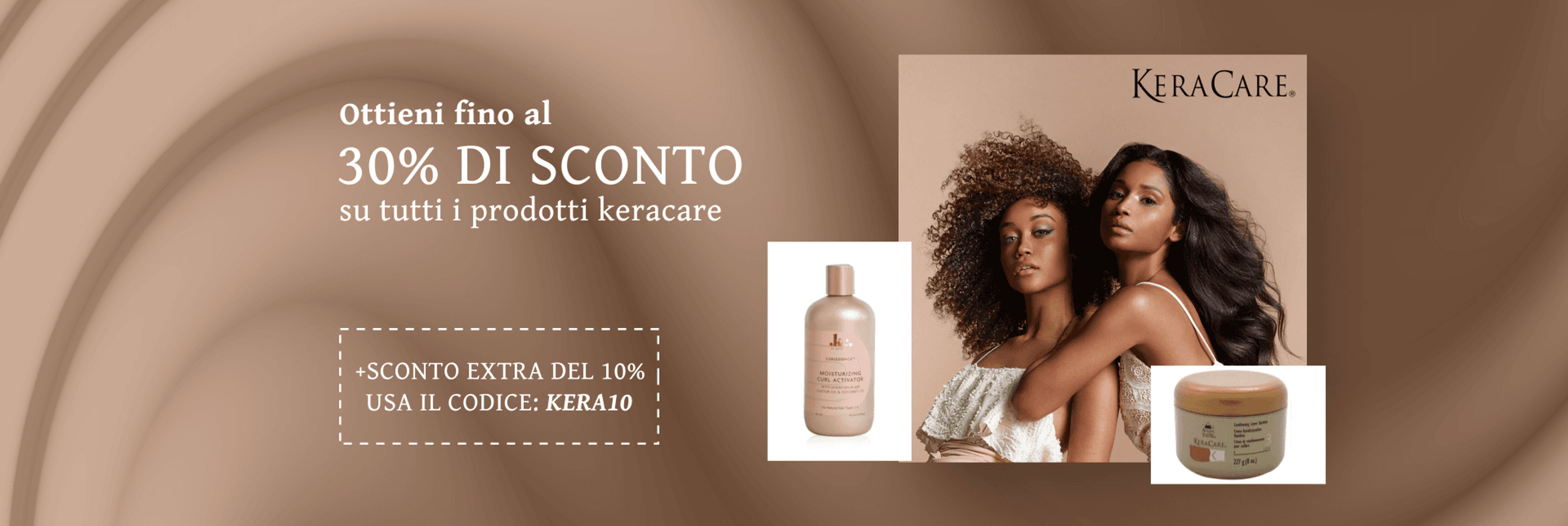 Ottieni fino al 30% di sconto su tutti i prodotti keracare + Sconto extra del 10% utilizzando il codice