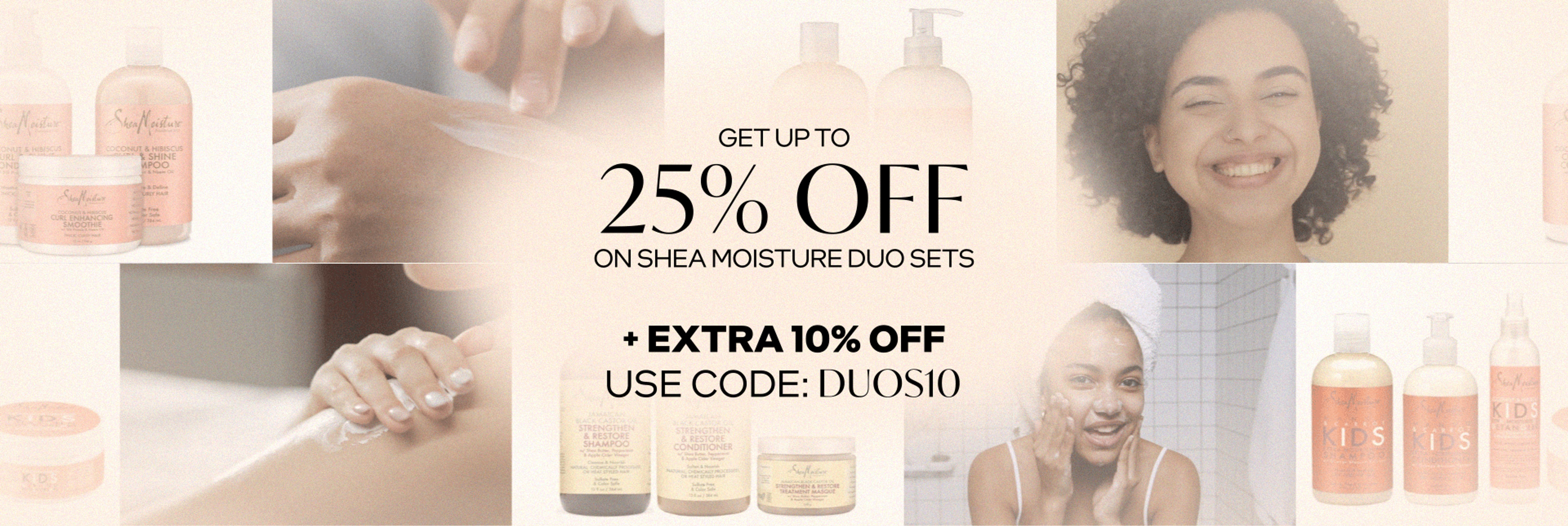 Get Up to 25% off on Shea Moisture Duo Sets + Extra 10% off by using code 